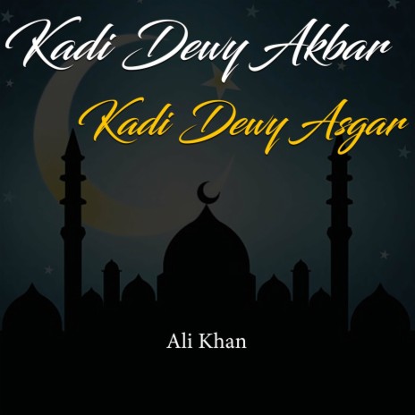 Kadi Dewy Akbar Kadi Dewy Asgar | Boomplay Music