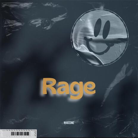 RAGE | Boomplay Music