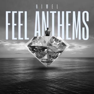 Feel Anthems