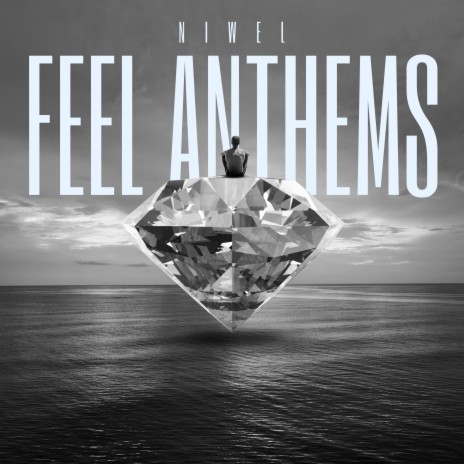 Feel Anthems | Boomplay Music