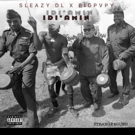 IDI Amin ft. Big pvpy | Boomplay Music