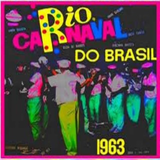 CARNAVAL DO BRASIL Songs MP3 Download, New Songs & Albums | Boomplay