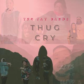 Thug Cry