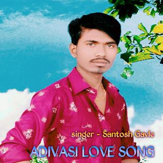 Adivasi DJ Love Song