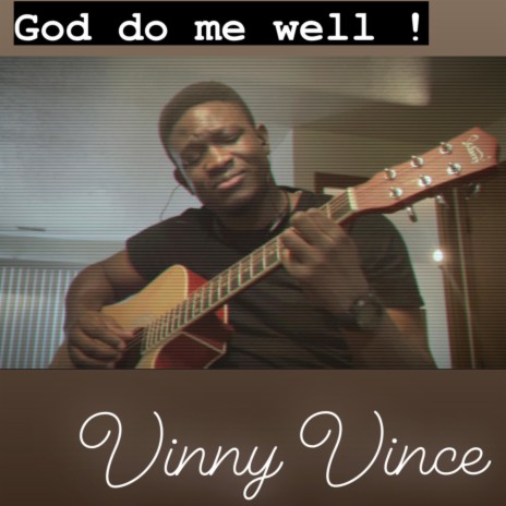 God do me well | Boomplay Music