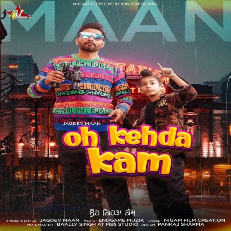 Oh Kehda Kam | Boomplay Music