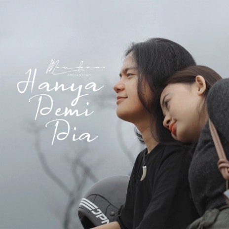 Hanya Demi Dia | Boomplay Music