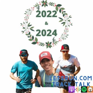 HOKA NAZ Elite men break up, how fast will women go in 2022?, 2024 Olympians + should high schoolers be running 100 miles per week?