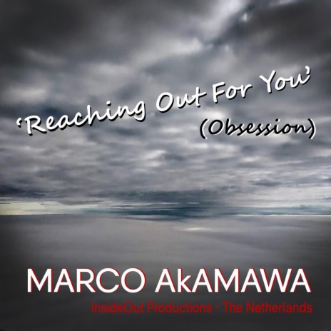 Reaching Out For You (Obsession) | Boomplay Music