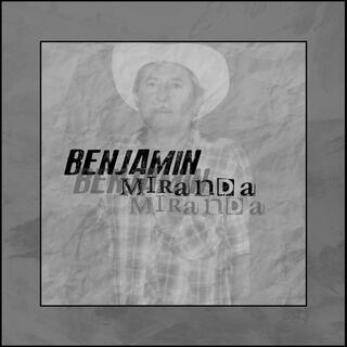 BENJAMIN MIRANDA