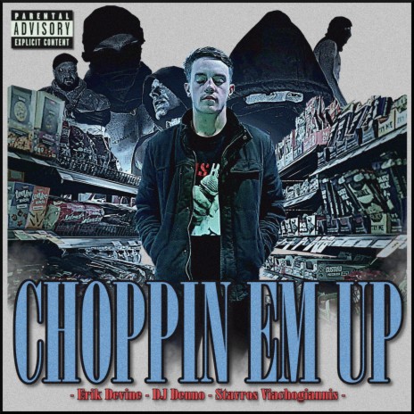 CHOPPIN EM UP | Boomplay Music