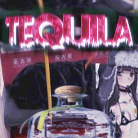 TEQUILA IN MY CUP! ft. kerosene & Yandere | Boomplay Music