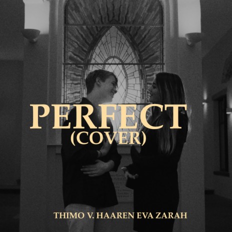 Perfect (Cover) ft. Eva Zarah | Boomplay Music