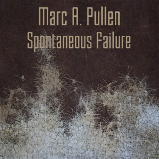 Marc A. Pullen