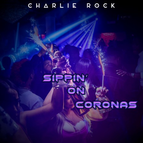 Sippin' on Coronas (Instrumental) | Boomplay Music