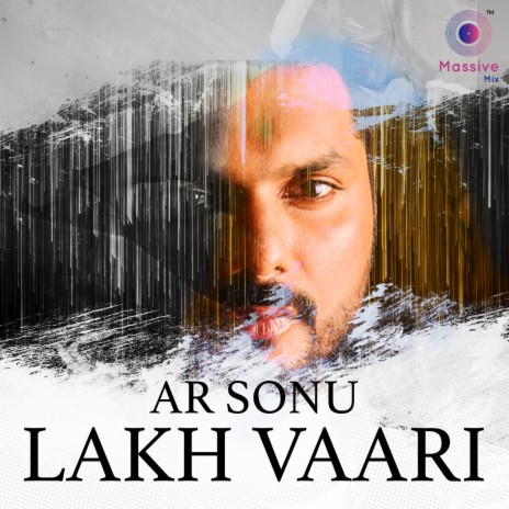 Lakh Vaari ft. Amrinder Gill & Jatinder Shah | Boomplay Music