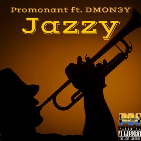 Jazzy ft. DMON3Y