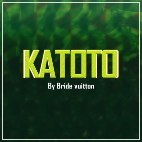 katoto | Boomplay Music