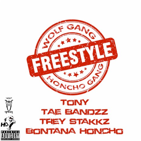 Wolf Gang Freestyle ft. Tony, Tae Bandzz & Bontana Honcho