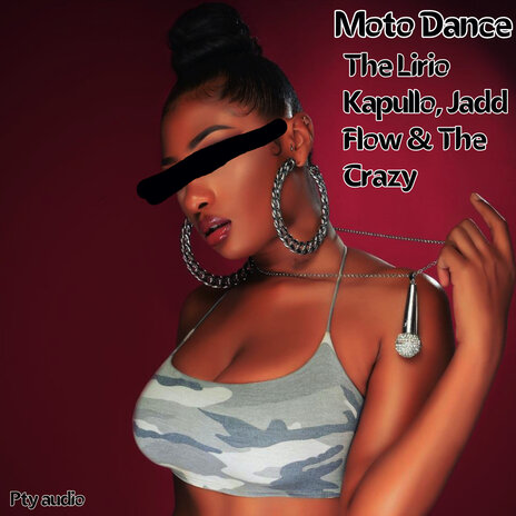 Moto Dance ft. Pty Audio, Kapullo, Jadd Flow & The Crazy | Boomplay Music