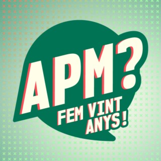 Download APM album songs APM Fem Vint Anys Boomplay Music