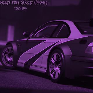 NEED FOR SPEED PHONK