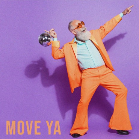 Move Ya | Boomplay Music