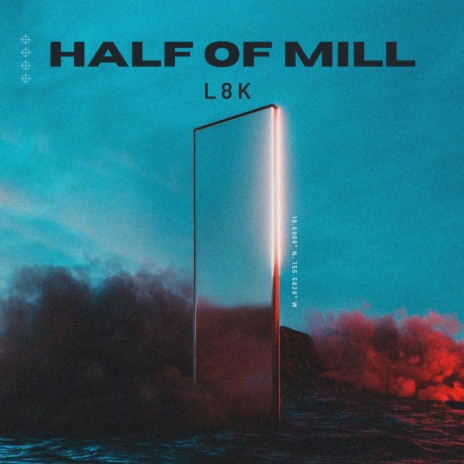 HALF OF MILL | Boomplay Music