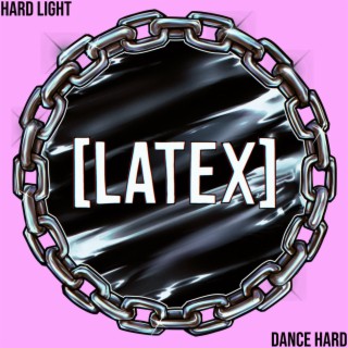 Hard Light / Dance Hard