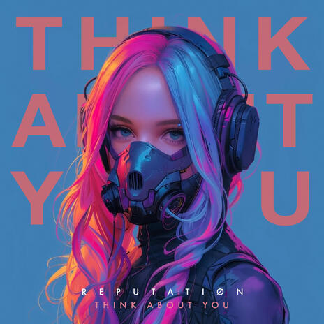 Think about you | Boomplay Music