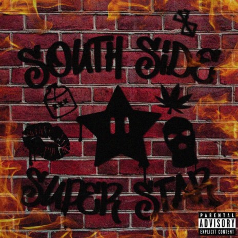 South Side Super Star | Boomplay Music