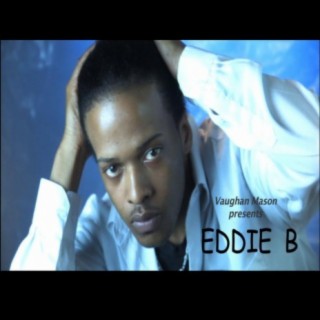 Eddie  B