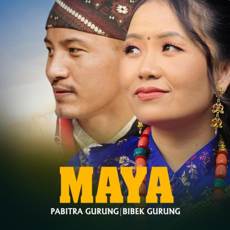Maya Kauda Song ft. Bibek Gurung | Boomplay Music