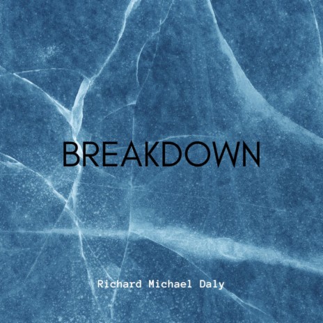 Breakdown | Boomplay Music