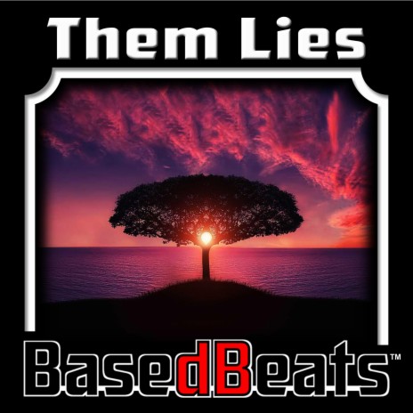 Them Lies | Boomplay Music