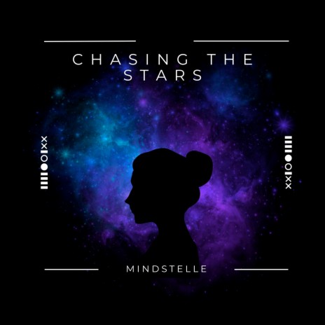 Chasing the Stars | Boomplay Music