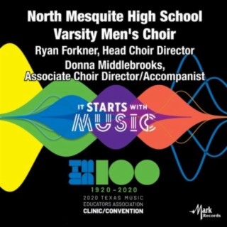 North Mesquite High School Varsity Men's Choir