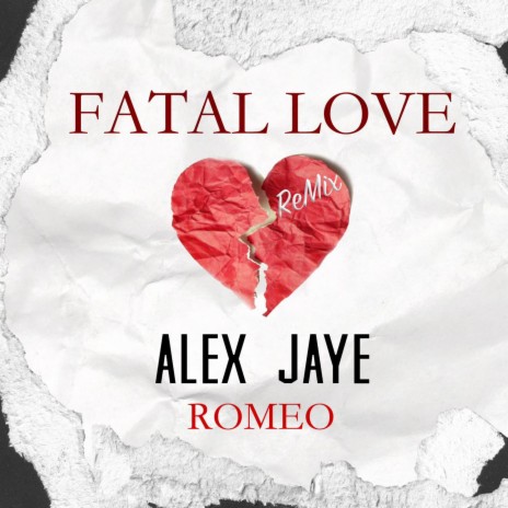 FATAL LOVE ((Remix) [Radio Edit]) ft. ROMEO MILLER