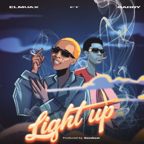Light Up ft. Mahn Barry | Boomplay Music