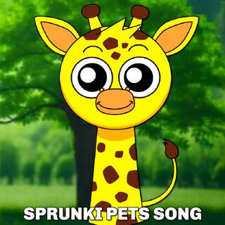 Sprunki Pets Song