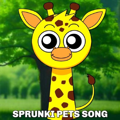 Sprunki Pets Song | Boomplay Music