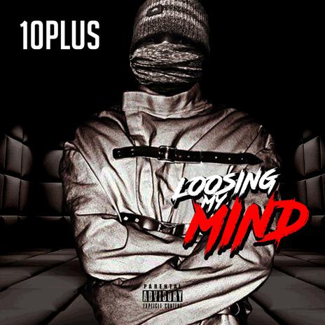 Loosing my mind | Boomplay Music