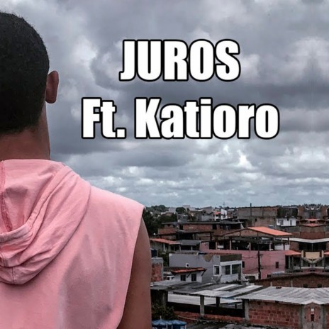 Juros ft. Katioro & Sw1Pe | Boomplay Music