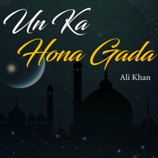 Unka Hona Gada