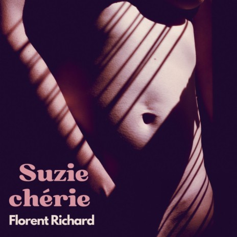 Suzie chérie | Boomplay Music