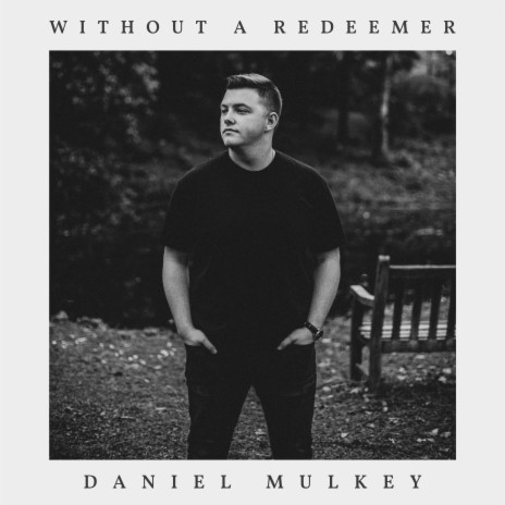 Without A Redeemer | Boomplay Music