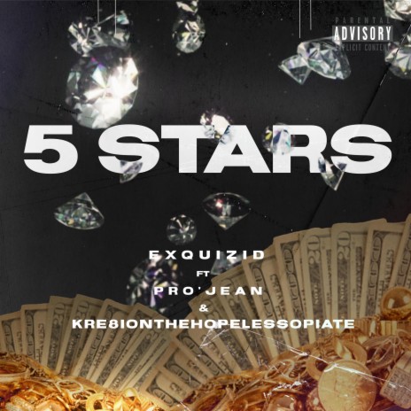 5 stars ft. Pro’Jean & Kre8ionthehoplessopiate