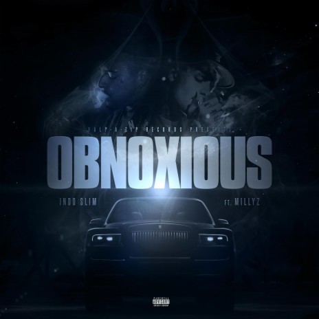 Obnoxious ft. Millyz | Boomplay Music
