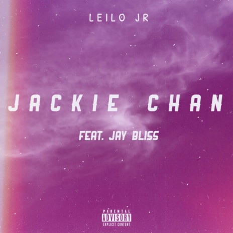 Jackie Chan ft. Jay Bliss & Jay Music