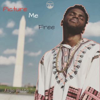 Picture Me Free (Clean)